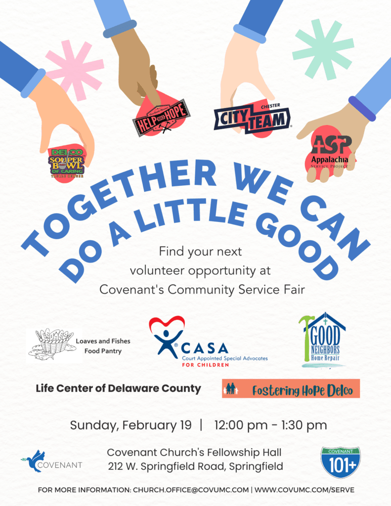 Community Service Fair: Together We Can Do A Little Good Sunday, February 19 12:00 pm - 1:30 pm
