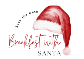 Red Santa hat with the words "Save the Date, Breakfast with Santa"